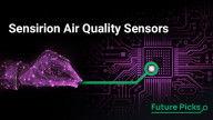 Future Picks July Edition: SEN66 Indoor Air Quality Sensor by Sensirion