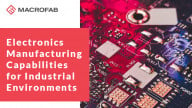 Electronics Manufacturing Capabilities for Industrial Environments