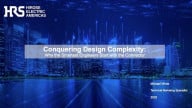 Conquering Design Complexity: Why the Smartest Engineers Start with the Connector—Presentation Slides