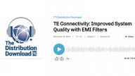 TTI and TE Connectivity: Improved System Quality with EMI Filters