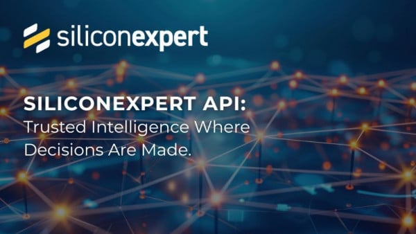 SiliconExpert API: Trusted Intelligence Where Decisions Are Made