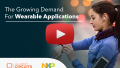 The Growing Demand For Wearable Applications