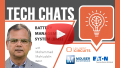 Battery Management System (BMS) | Tech Chat - Eaton and Mouser Electronics