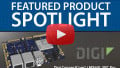 Digi International ConnectCore 6UL SBC Pro | Feature Product Spotlight