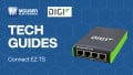 Modernizing Serial Connectivity with Digi Connect EZ TS | Tech Guide