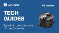 High-Efficiency Power Conversion with Knowles Type 944L DC Link Capacitors | Tech Guide