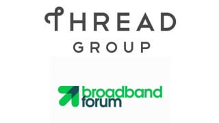 Thread Group and Broadband Forum Unite for End-to-End IoT Interoperability