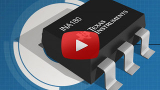 Texas Instruments INA180 and INA181 | New Product Brief