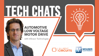Automotive Low Voltage Motor Drive | Tech Chats - with Infineon Technologies