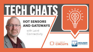IIoT Sensors and Gateways | Tech Chats - with Laird Connectivity