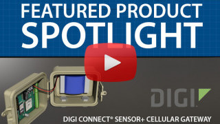The Digi Connect Sensor+ | Featured Product Spotlight