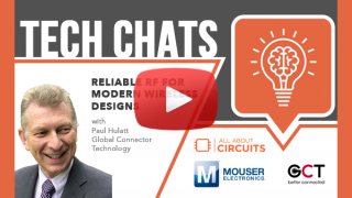 Reliable RF for Modern Wireless Designs | Tech Chat