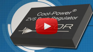 Vicor Cool Power ZVS Buck and Buck-Boost Regulators | New Product Brief