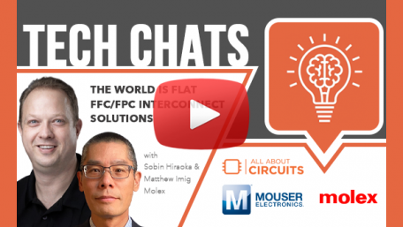 The World Is Flat FFC/FPC Interconnect Solutions | Tech Chat