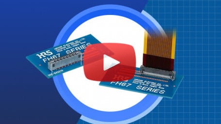 HIROSE ELECTRIC FH67 One Action Lock FPC Connector | New Product Brief