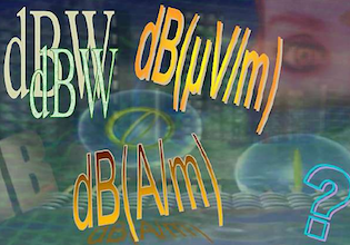 dB or not dB? Everything You Ever Wanted to Know About Decibels But Were Afraid to Ask…