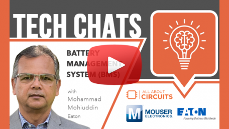 Battery Management System (BMS) | Tech Chat - Eaton and Mouser Electronics