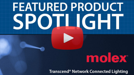 Molex Transcend Network Connected Lighting | Featured Product Spotlight