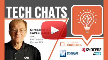 Miniature & High Capacitance MLCC | Tech Chats - Kyocera AVX and Mouser Electronics