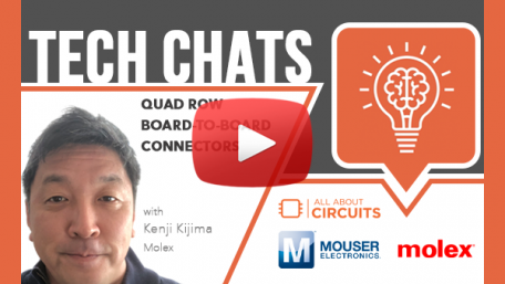 Quad Row Board-To-Board Connectors | Tech Chats - Molex and Mouser Electronics