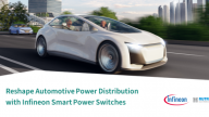Reshape Automotive Power Distribution with Infineon Smart Power Switches